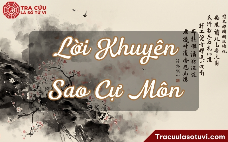 Lời khuyên giúp hóa giải tính chất tiêu cực của sao Cự Môn trong tử vi Lời khuyên giúp hóa giải tính chất tiêu cực của sao Cự Môn trong tử vi