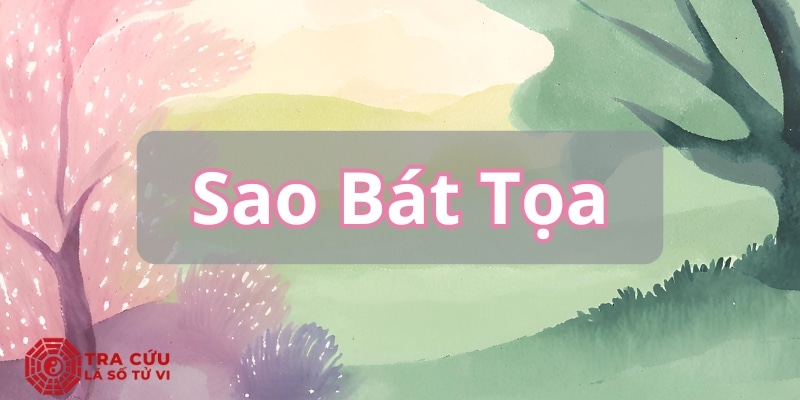 Sao Bát Tọa