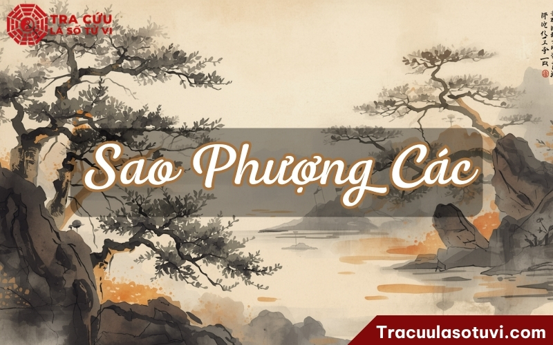 Sao Phượng Các là một sao thuộc bộ Long Phượng, nghiêng về khí chất thanh quý, văn nhã, danh giá Sao Phượng Các là một sao thuộc bộ Long Phượng, nghiêng về khí chất thanh quý, văn nhã, danh giá