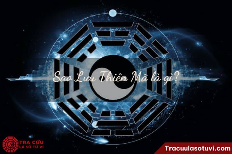 Sao Lưu Thiên Mã là gì?