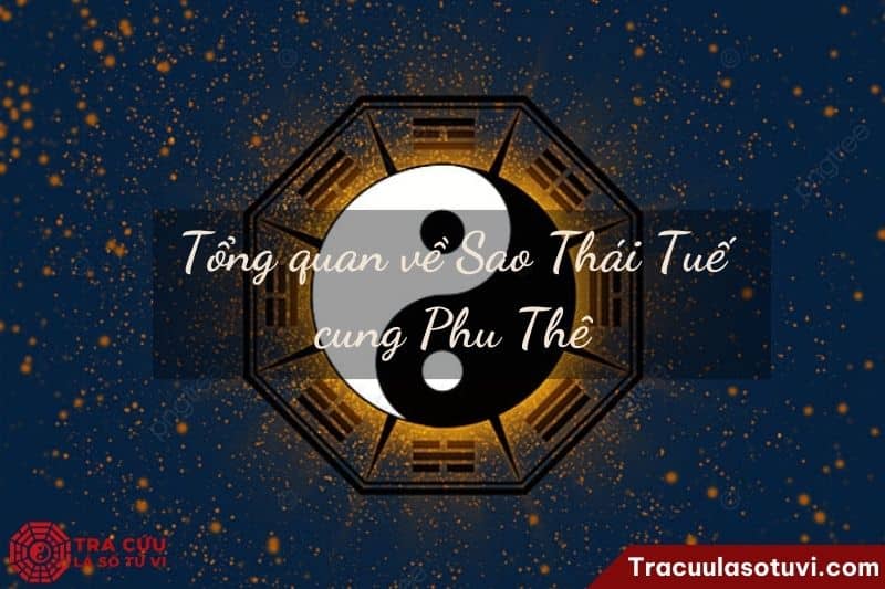 Sao Thái Tuế cung Phu Thê