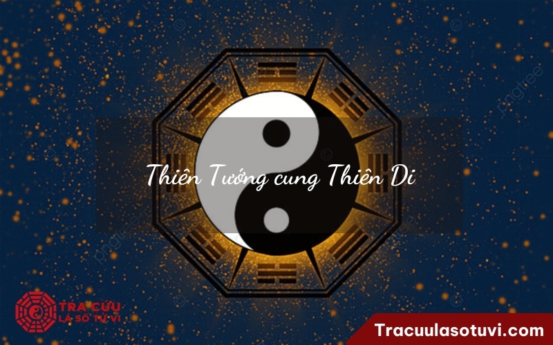 Thiên Tướng cung Thiên Di