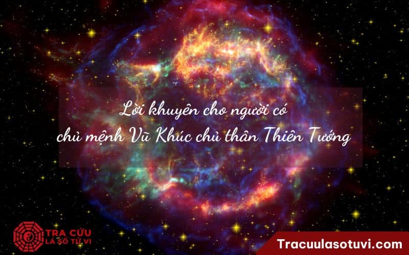 Lời khuyên cho người có chủ mệnh Vũ Khúc chủ thân Thiên Tướng Lời khuyên cho người có chủ mệnh Vũ Khúc chủ thân Thiên Tướng