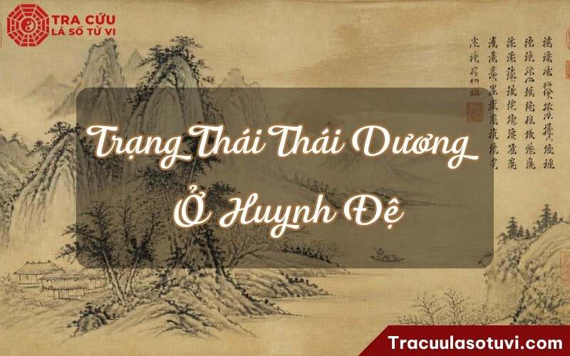 Ý nghĩa các trạng thái khác nhau của Thái Dương ở cung Huynh Đệ Ý nghĩa các trạng thái khác nhau của Thái Dương ở cung Huynh Đệ