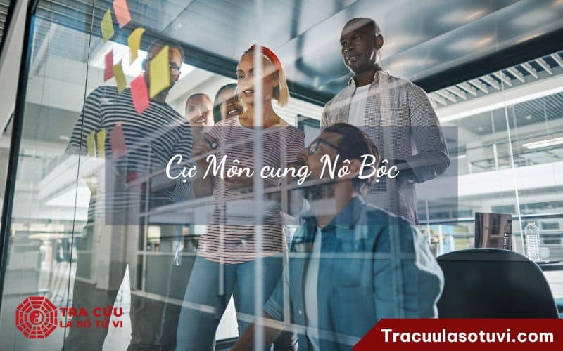 Cự Môn cung Nô Bộc