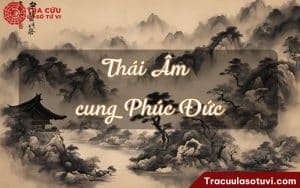 Thái Âm cung Phúc Đức