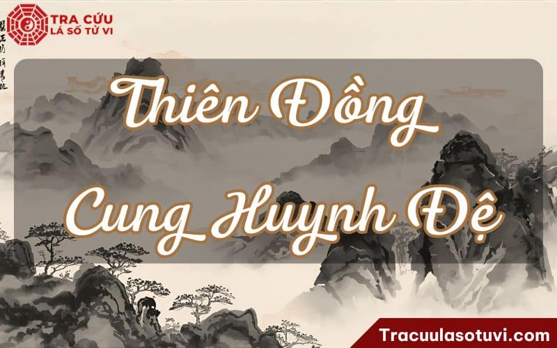 Thiên Đồng cung Huynh Đệ là gì? Ý nghĩa khi kết hợp với các sao khác trong lá số tử vi
