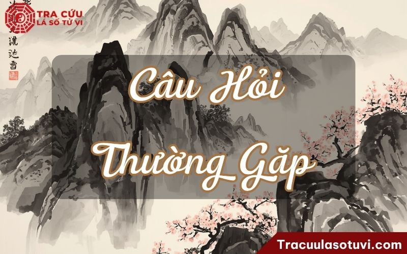 Một số câu hỏi thường gặp về Thiên Hư cung Mệnh Một số câu hỏi thường gặp về Thiên Hư cung Mệnh