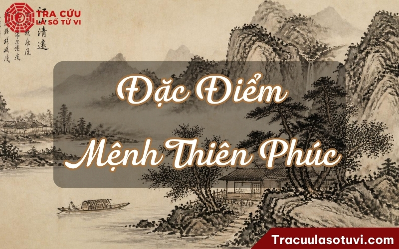 Người có Mệnh Thiên Phúc thường là người nhân hậu, hiền lành, khoan hòa, thích làm việc thiện Người có Mệnh Thiên Phúc thường là người nhân hậu, hiền lành, khoan hòa, thích làm việc thiện