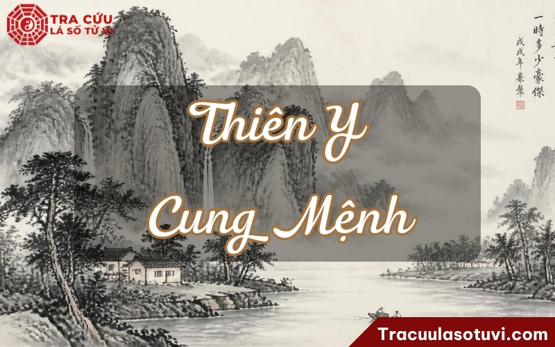 Thiên Y cung Mệnh là một cách thiên về tinh khiết, cẩn thận, khả năng cứu giải bệnh tật và duyên với y dược/chữa bệnh Thiên Y cung Mệnh là một cách thiên về tinh khiết, cẩn thận, khả năng cứu giải bệnh tật và duyên với y dược/chữa bệnh