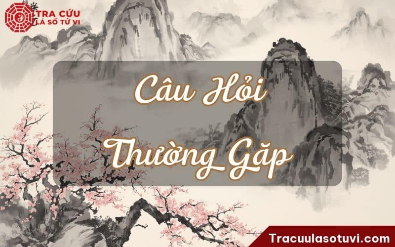 Một số câu hỏi thường gặp về cách cục Văn Xương cung Mệnh Một số câu hỏi thường gặp về cách cục Văn Xương cung Mệnh